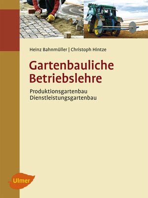 cover image of Gartenbauliche Betriebslehre